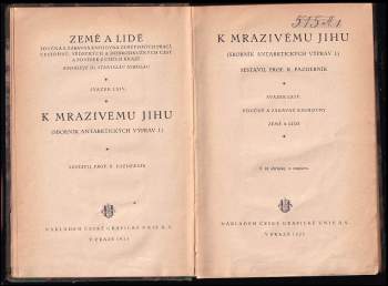 Ernest Henry Shackleton: K mrazivému jihu- sborník antarktických výprav