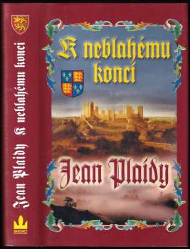 Jean Plaidy: K neblahému konci