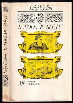 K novému světu : Román o Amerigovi Vespuccim - Luigi Ugolini (1975, MF) - ID: 710589