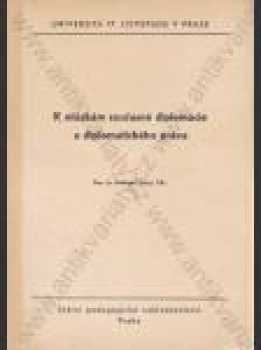 K otázkám současné diplomacie a diplomatického práva