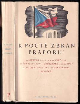 K poctě zbraň praporu!
