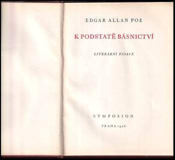 Edgar Allan Poe: K podstatě básnictví