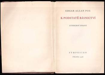 Edgar Allan Poe: K podstatě básnictví