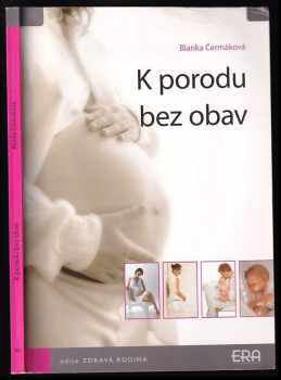 Blanka Čermáková: K porodu bez obav