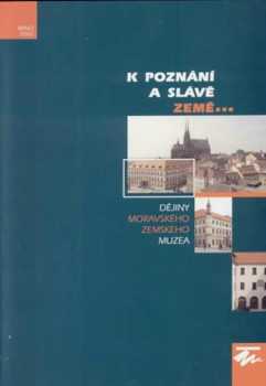 K poznání a slávě země