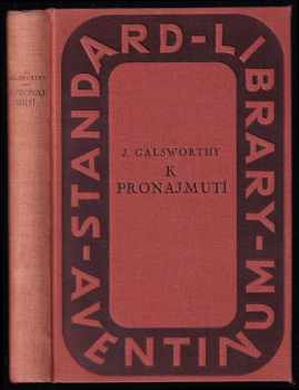 John Galsworthy: K pronajmutí