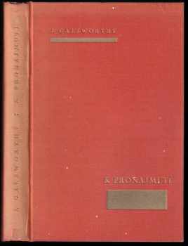 John Galsworthy: K pronajmutí