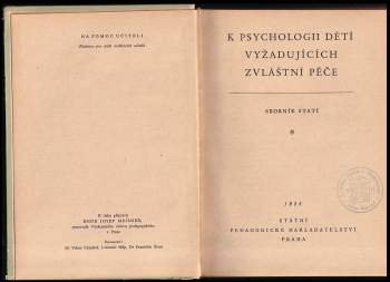 Josef Meisner: K psychologii dětí vyžadujících zvláštní péči