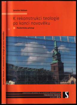 K rekonstrukci teologie po konci novověku