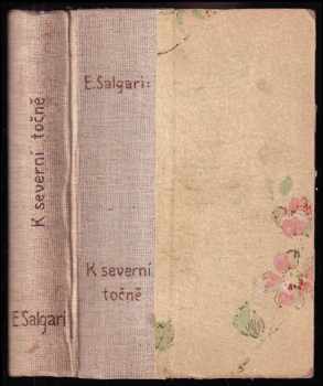 K Severní Točně - Emilio Salgari (1907, Alois Hynek) - ID: 219307