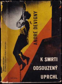 K smrti odsouzený uprchl