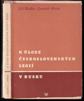 K úloze československých legií v Rusku