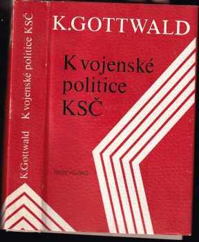 K vojenské politice KSČ