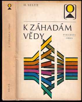 K záhadám vědy