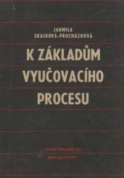 K základům vyučovacího procesu
