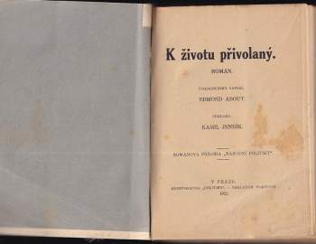 Edmond About: K životu přivolaný