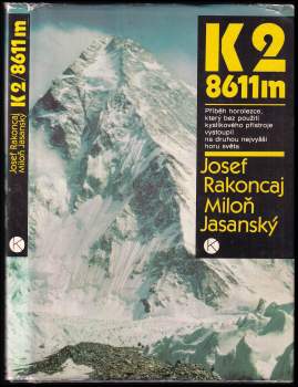Miloň Jasanský: K2 / 8611 m