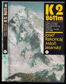 Miloň Jasanský: K2 / 8611 m