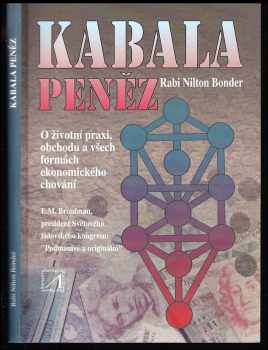 Nilton Bonder: Kabala peněz - O životní praxi, obchodu a všech formách ekonomického chování