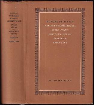 Kabinet starožitností ; Stará panna ; Quinolův důvtip ; Macecha ; Spekulant