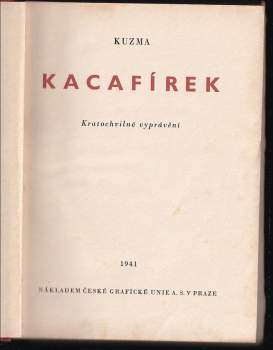 Kuzma: Kacafírek