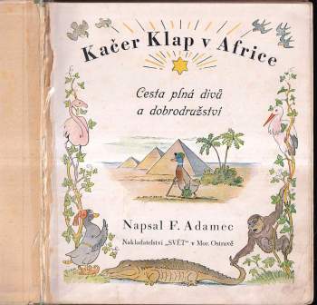 František Adamec: Kačer Klap v Africe