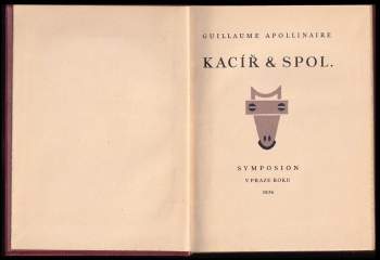Guillaume Apollinaire: Kacíř a spol