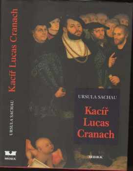 Kacíř Lucas Cranach
