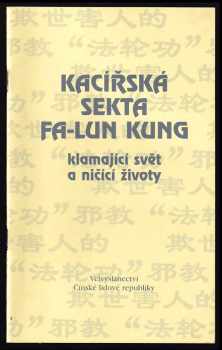 Kacířská sekta Fa-lun Kung