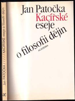 Kacířské eseje o filosofii dějin