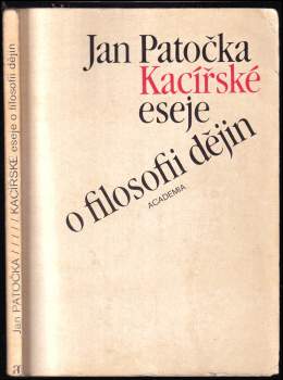 Kacířské eseje o filosofii dějin