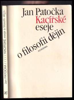Kacířské eseje o filosofii dějin