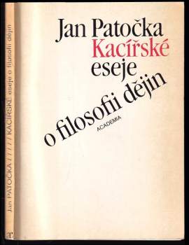Kacířské eseje o filosofii dějin