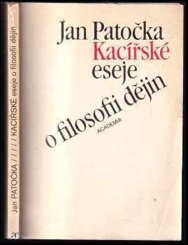 Kacířské eseje o filosofii dějin