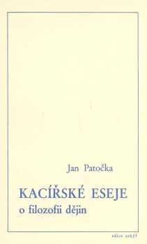 Kacířské eseje o filozofii dějin