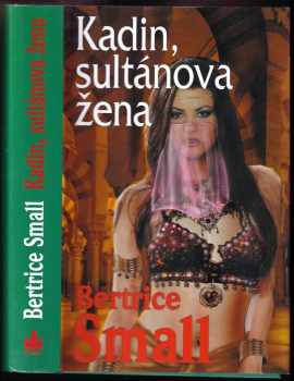 Bertrice Small: Kadin, sultánova žena
