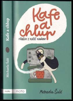 Michaela Šalé: Kafe a chlup