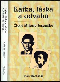 Mary Hockaday: Kafka, láska a odvaha