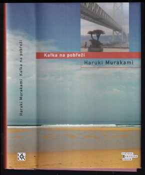 Kafka na pobřeží - Haruki Murakami (2010, Odeon) - ID: 1395678