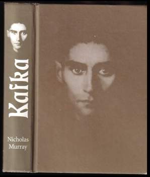 Nicholas Murray: Kafka