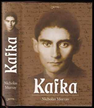 Nicholas Murray: Kafka