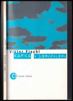 Viktor Fischl: Kafka v Jeruzalému