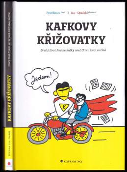 Petr Koura: Kafkovy křižovatky