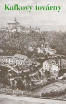 Kafkovy továrny