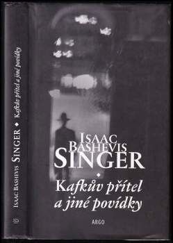 Kafkův přítel a jiné povídky