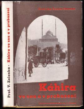 Káhira ve snu a v probuzení