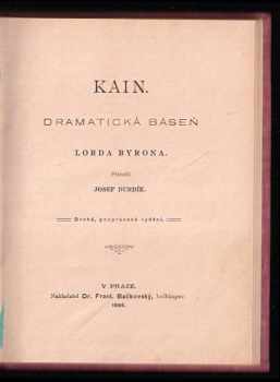 George Gordon Byron Byron: Kain - dramatická báseň lorda Byrona