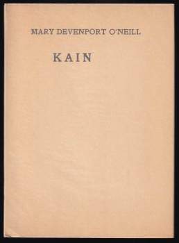 Mary Devenport O’Neill: Kain
