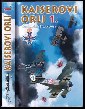 Emmerich Hakvoort: Kaiserovi orli