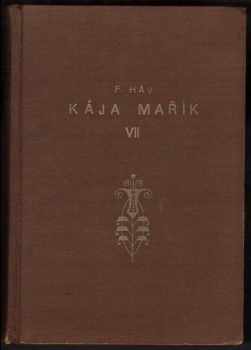 Felix Háj: Kája Mařík